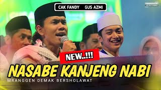 NEW Nasabe Kanjeng Nabi Full Lirik  Cak Fandy feat Gus Azmi Sholawat Terbaru 2023 [upl. by Pardoes576]