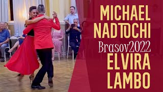 Michael Nadtochi amp Elvira Lambo  13th Transylvania Tango Marathon Brașov 2022 5 [upl. by Yerfoeg]