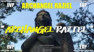 EVP Archangel Raziel Stating Their Ancient Angelic Name Alien Afterlife Soul Communication [upl. by Asselim]