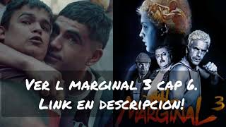 Donde ver El Marginal 3 Cap 6 Online HD [upl. by Tattan]