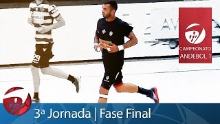 3ª Jornada  Campeonato Andebol 1  Fase Final [upl. by Baras]