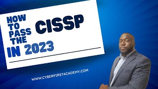 How To Pass The CISSP In 2023 [upl. by Nilhtac]