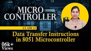 Data Transfer Instructions in 8051 Microcontroller  Microcontrollers and Its Applications [upl. by Arrej811]