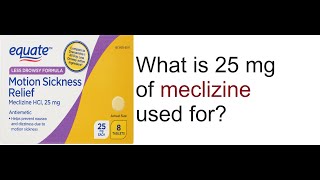 Equate Less Drowsy Formula Motion Sickness Relief Meclizine HCI Tablets 25 mg 8 Count [upl. by Eisor]