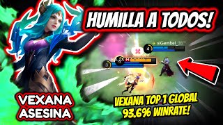 ¡JAMAS CREI VER UNA VEXANA MODO ASESINA VEXANA TOP 1 GLOBAL 936 WINRATE  MOBILE LEGENDS [upl. by Martres]