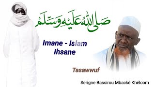 Tasawwuf  Serigne Bassirou Mbacké Khélcom [upl. by Medlin234]