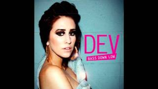 DEV amp The Cataracs  Bass Down Low The LISN2DABEAT remix [upl. by Olegnaed]