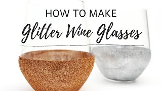 How to Make Glitter Wine Glasses [upl. by Bertold]