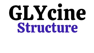 Secrets behind structure of glycine [upl. by Beasley284]