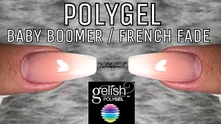 HOW TO POLYGEL  BABYBOOMER  FRENCH FADE [upl. by Aihsinat49]