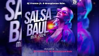 SALSA BAÚL MIX SEPTIEMBRE 2024 BY Dj FRANCO ft Dj KrazyLocus Venezuela Parte1 [upl. by Alekal]