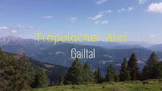 Tröpolacher Alm [upl. by Cirded]