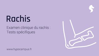 Examen Clinique du Rachis  les Tests Spécifiques [upl. by Rialcnis]