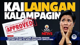 Kailangan Kalampagin SSS Approves Demand Letters to NonCompliant Employers [upl. by Mort]