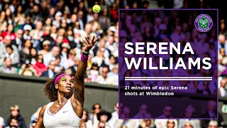 21 Minutes of Incredible Serena Williams Points at Wimbledon [upl. by Roose]