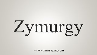 How To Say Zymurgy [upl. by Keefer]