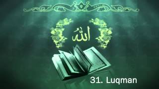 Surah 31 Luqman  Sheikh Maher Al Muaiqly [upl. by Alahs]