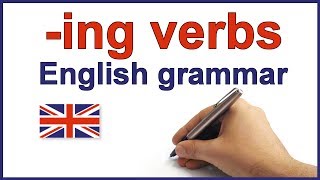 ing verbs English lesson and exercises ing forms spelling rules and grammar [upl. by Ennasirk]