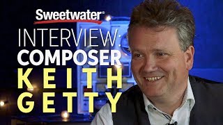 Keith Getty Interviewed by Sweetwater [upl. by Ativla]