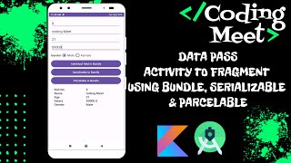 Data pass Activity to Fragment using Bundle Serializable and Parcelable in Android Studio Kotlin [upl. by Gard]