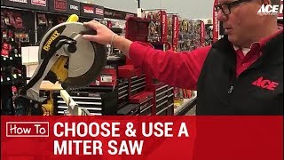 Choose and Use a Miter Saw  Ace Hardware [upl. by Woodring]