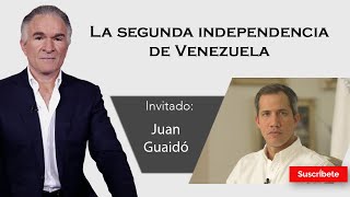 308 Dionisio y Juan Guaidó La segunda independencia de Venezuela Razón de Estado [upl. by Kilbride]