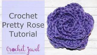 How to Crochet a Pretty Rose Tutorial  DIY Crochet Flower [upl. by Simmons]