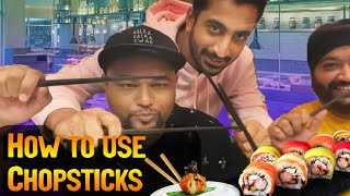 How to use Chopsticks and Sushi in Surat Ft RamanChopra MambaSR [upl. by Noruq]