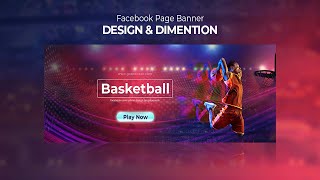 Professional Facebook Page Banner Dimension and Design  Adobe Photoshop Tutorial [upl. by Daryle]