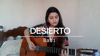 desierto  babi  MilaOC cover [upl. by Naejeillib146]