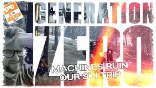 Machines Ruin Our Ski Trip In Generation Zero [upl. by Anoek]