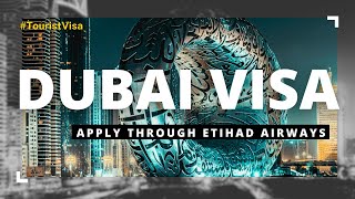 Dubai Visit Visa Through Etihad Airways for Pakistanis EVisa Online for Dubai [upl. by Prosper294]