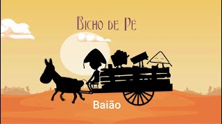 Baião  Bicho de Pé [upl. by Ajad]