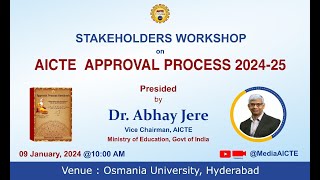 AICTE VCM Dr Abhay Jere to Chair Stakeholders Workshop on AICTE Approval Process 202425 [upl. by Schoof]