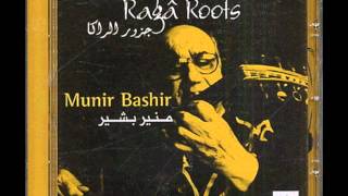 Munir Bashir  From the Maqam to the Raga Raga Roots [upl. by Aicirtel]