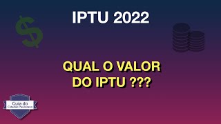 IPTU 2022  QUAL O VALOR DO MEU IMPOSTO [upl. by Nnylatsyrc]