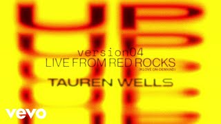 Tauren Wells  Up Audio  Live From Red Rocks  KLOVE OnDemand [upl. by Nowd]