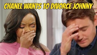 OMG Too tired Chanel wants to divorce Johnny Days of our lives spoilers [upl. by Enyledam]