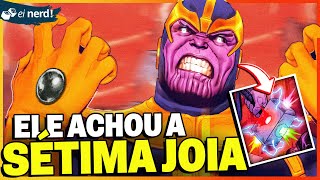 INCRÍVEL THANOS VAI DESCOBRIR A SÉTIMA JOIA DO INFINITO [upl. by Nickolas]