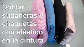 Organizar y doblar sudaderas chaquetas y jerséis con elástico en la cintura  Método del bolsillito [upl. by Sivam]