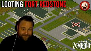 Project Zomboid Multiplayer  Looting Fort Redstone [upl. by Retsub]