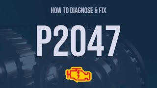 How to Diagnose and Fix P2047 Engine Code  OBD II Trouble Code Explain [upl. by Cynarra]