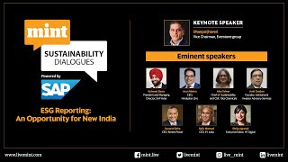 Mint Sustainability Dialogues  ESG Reporting  An opportunity for New India [upl. by Nihs871]