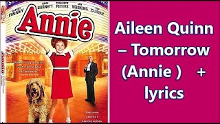 Aileen Quinn – Tomorrow Annie  lyrics [upl. by Sherurd]