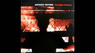 Anthony Rother  Redlight District [upl. by Llen]