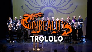 Trololo  Unreality [upl. by Marc]