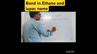 Bond in Ethaneiupac nomenclaturecovalent bondchemistry [upl. by Nnelg263]