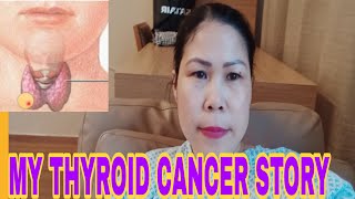 For My Tyroid Cancer Story  Thyroidectomysymptomspapillary thyroid carcinoma [upl. by Ennylcaj]