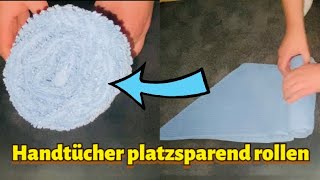 Handtücher platzsparend rollen  Falttechnik Handtücher rollen  Gästehandtuch falten rolle [upl. by Dragone925]