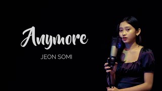 Anymore  Jeon Somi Caithlyn Cover [upl. by Artima]